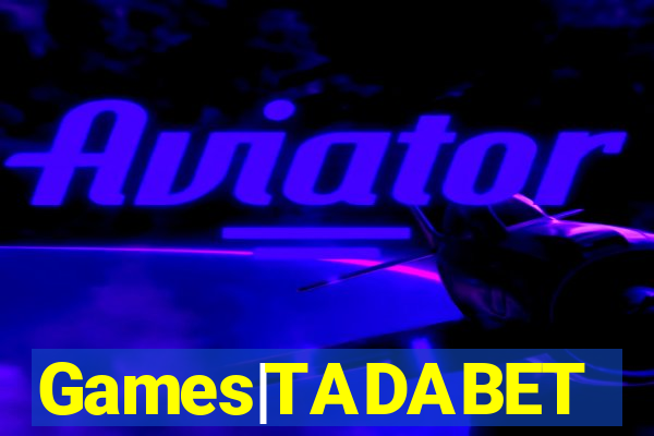 Games|TADABET